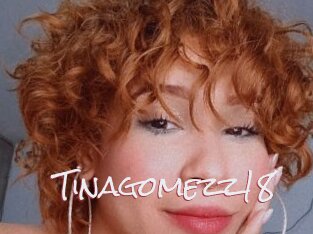 Tinagomezz18