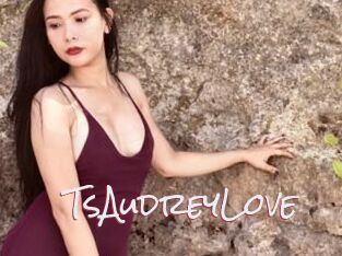 TsAudreyLove