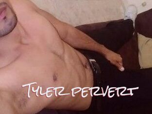 Tyler_pervert