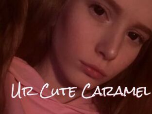 Ur_Cute_Caramel