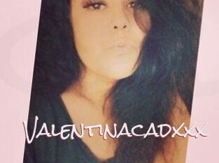 Valentinacadxxx