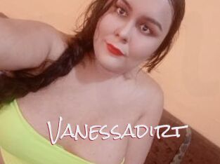 Vanessadirt