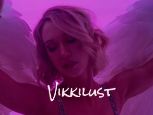 Vikkilust