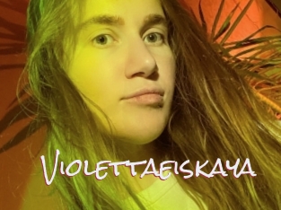 Violettaeiskaya