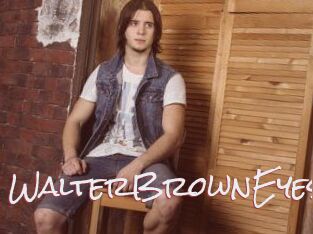 WalterBrownEyes