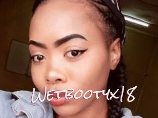 Wetbootyx18