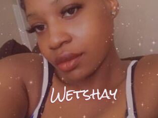 Wetshay