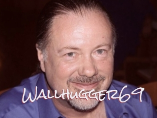 Wallhugger69