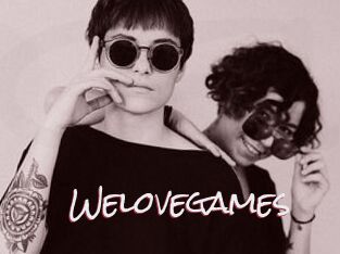 Welovegames