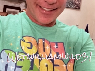 Wetwilliamwild31