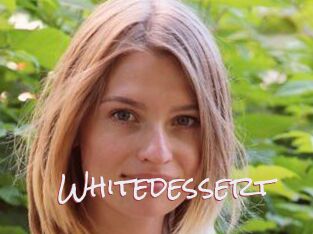 Whitedessert