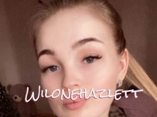 Wilonehazlett