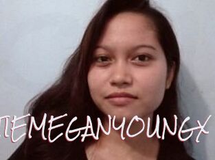 XHOTTIEMEGANYOUNGX