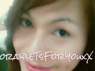 XxAdorableTsForYouxX