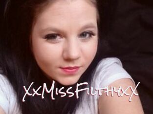 XxMissFilthyxX