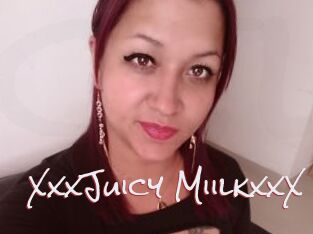 XxxJuicy_MiilkxxX