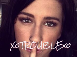 XoTROUBLExo