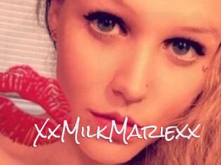 XxMilkMariexx