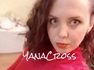 YanaCross