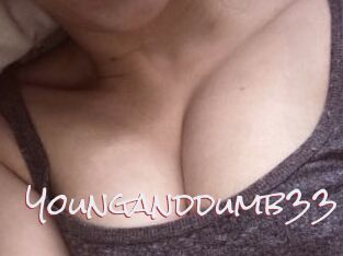 Younganddumb33