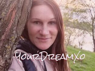 YourDreamXo