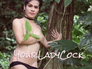 YourLadyCock
