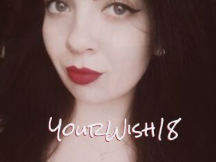 YourWish18