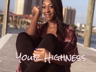 Your_Highness