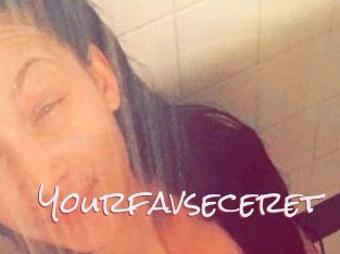 Yourfavseceret