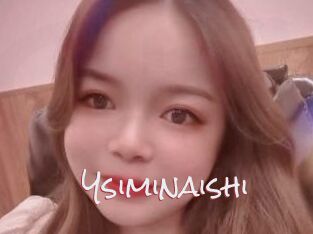 Ysiminaishi