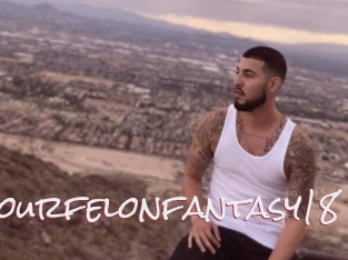 Yourfelonfantasy18