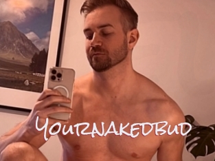 Yournakedbud