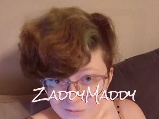 ZaddyMaddy