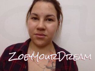 ZoeyYourDream