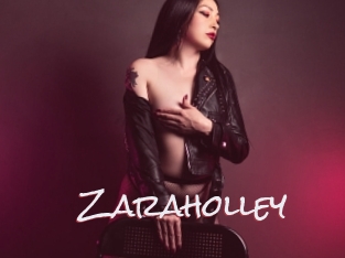 Zaraholley